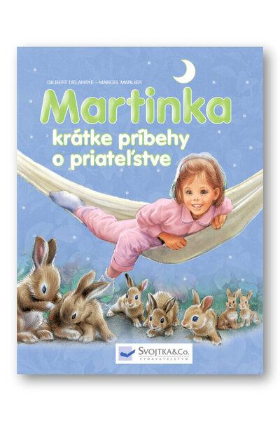 Martinka krátke príbehy o priateľstve - 978-80-567-0167-6