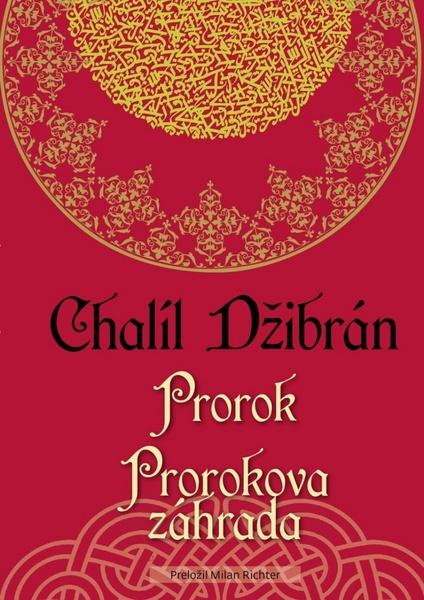 Prorok Prorokova záhrada - 978-80-89178-69-8
