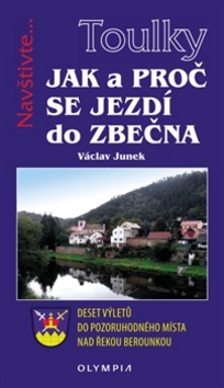 Levně Jak a proč se jezdí do Zbečna