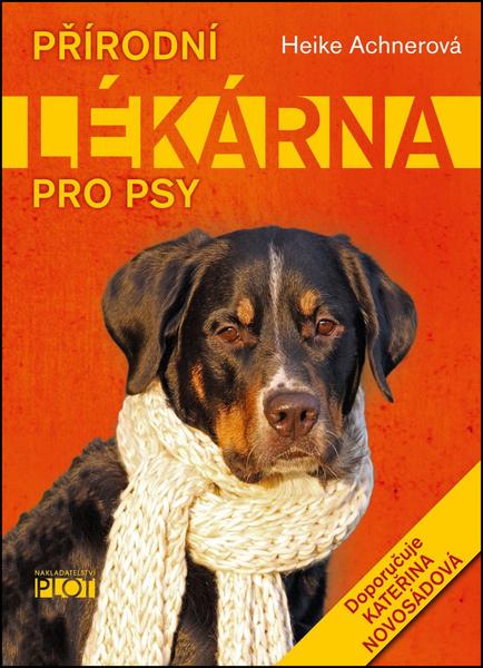 Levně Přírodní lékárna pro psy