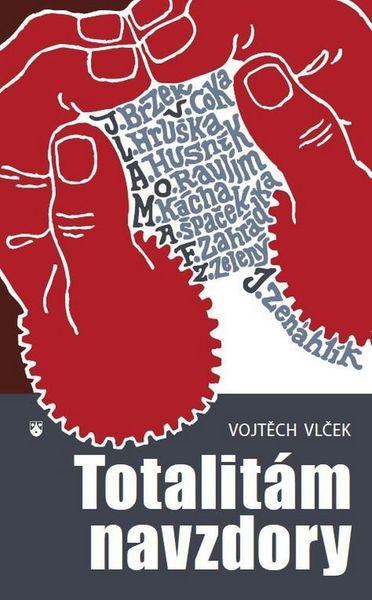 Totalitám navzdory - 978-80-7195-336-4