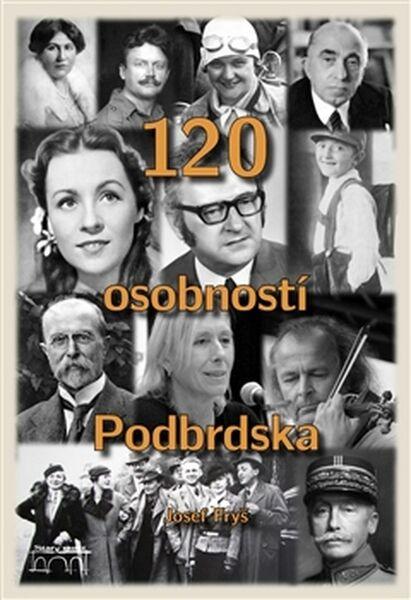120 osobností Podbrdska - 978-80-87338-70-4