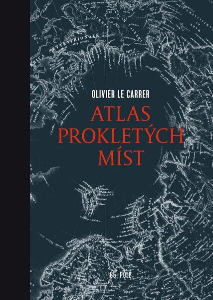 Levně Atlas prokletých míst