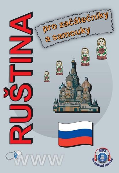 Ruština pro začátečníky a samouky - 978-80-904465-9-5