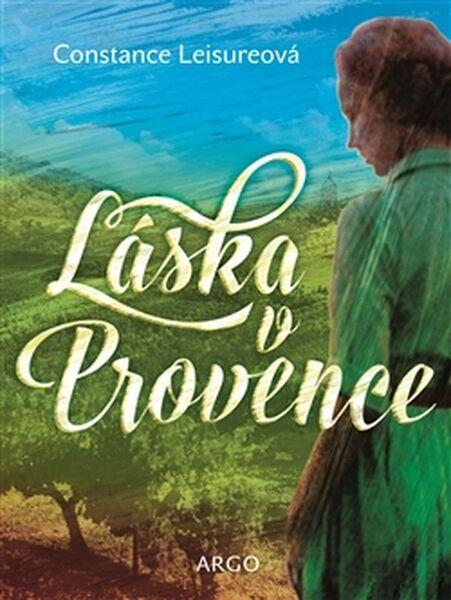 Láska v Provence - 978-80-257-2128-5