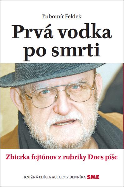 Levně Prvá vodka po smrti