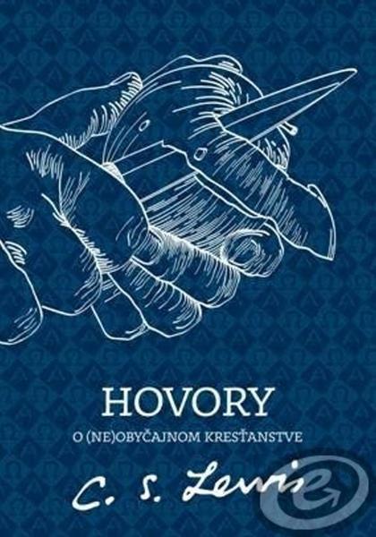 Hovory o (ne)obyčajnom kresťanstve - 978-80-8156-061-3