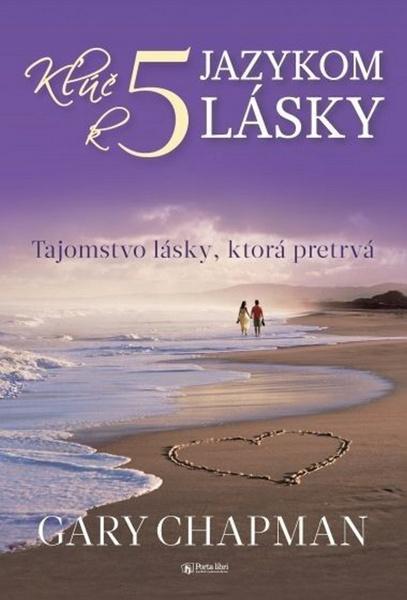 Kľúč k piatim jazykom lásky - 978-80-8156-018-7