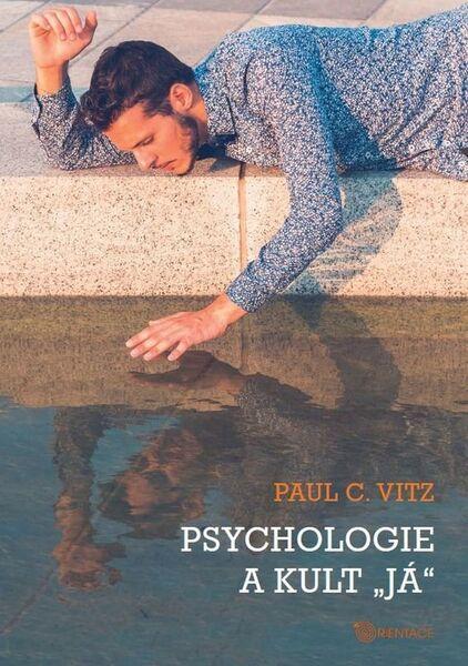 Psychologie a kult "já" - 978-80-7195-897-0