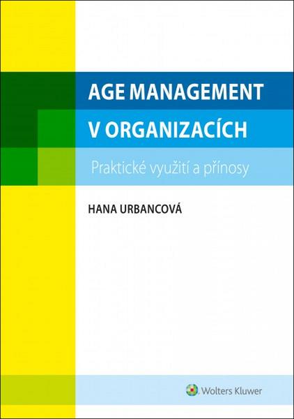 Levně Age management v organizacích