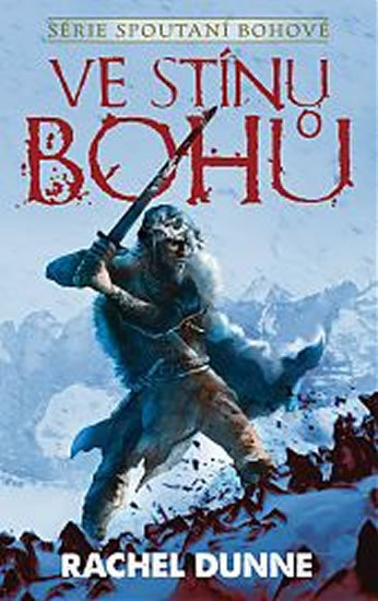 Ve stínu bohů - 978-80-7197-650-9
