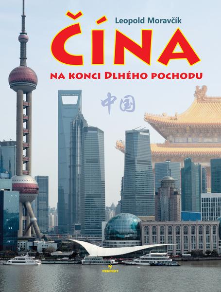 Čína na konci Dlhého pochodu - 978-80-8046-821-7