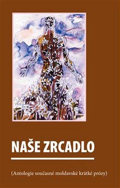 Naše zrcadlo - 978-80-87688-26-7