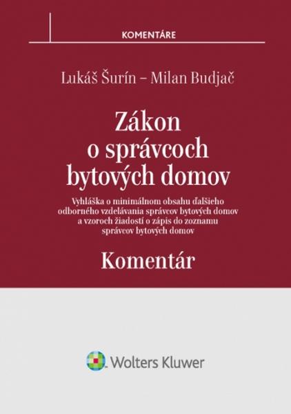 Levně Budja č Milan, Šurín Lukáš - Zákon o správcoch bytových domov - komentár