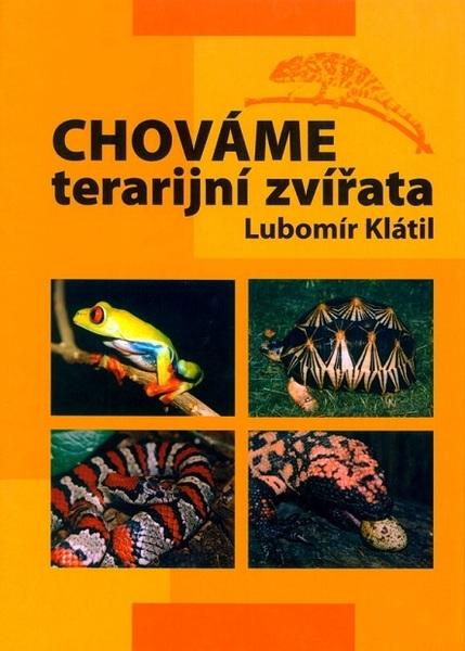 Levně Chováme terarijní zvířata