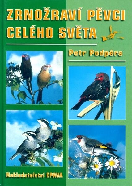 Levně Zrnožraví pěvci celého světa
