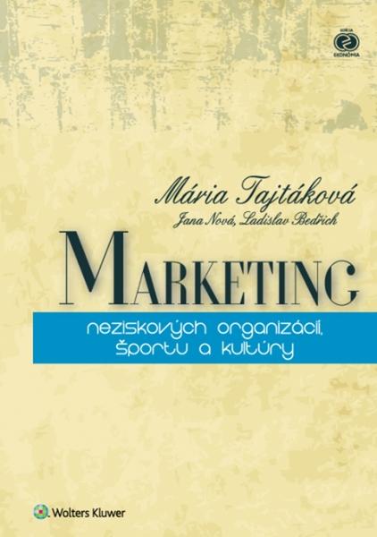 Marketing neziskových organizácií, športu a kultúry - 978-80-8168-407-4