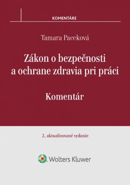 Zákon o bezpečnosti a ochrane zdravia pri práci - 978-80-8168-609-2