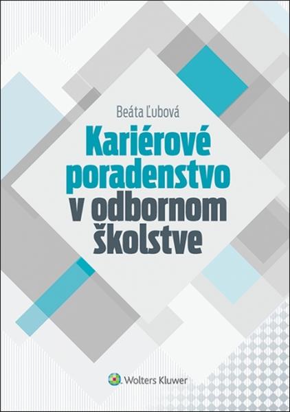 Kariérové poradenstvo v odbornom školstve - 978-80-8168-342-8
