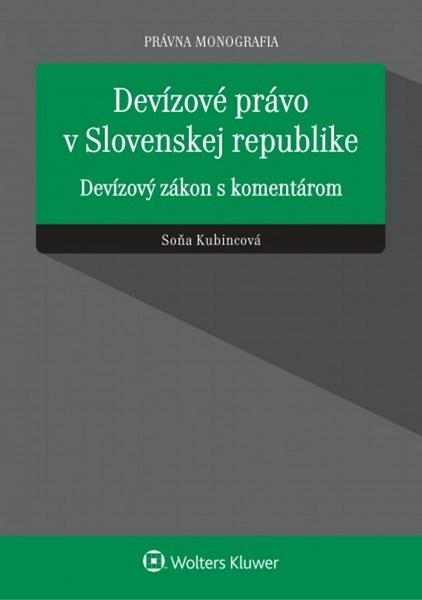 Levně Devízové právo v Slovenskej republike