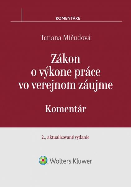 Zákon o výkone práce vo verejnom záujme - 978-80-8168-624-5