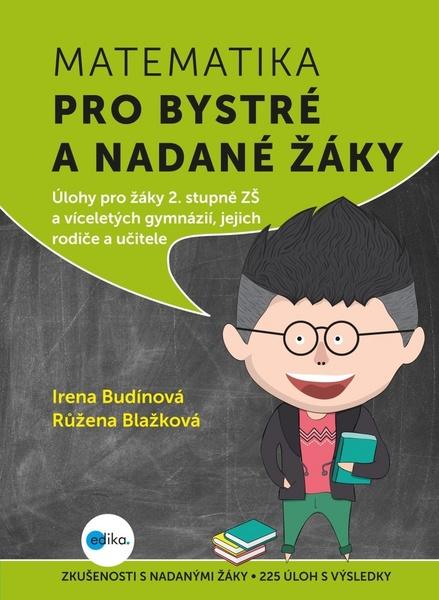 Matematika pro bystré a nadané žáky - 978-80-266-1157-8