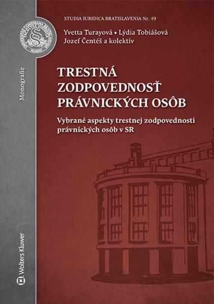 Trestná zodpovednosť právnických osôb - 978-80-8168-328-2