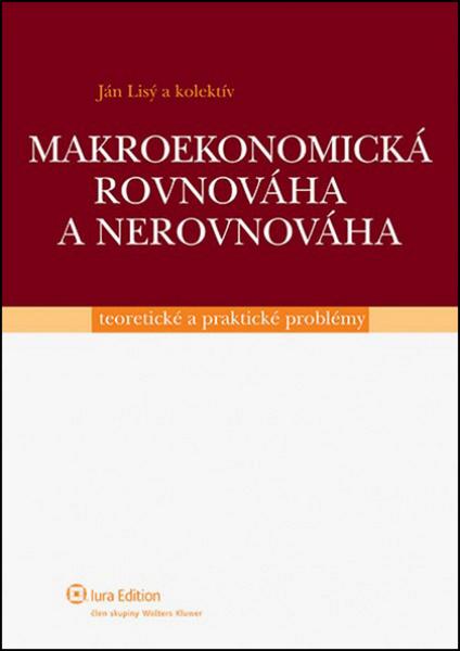 Levně Makroekonomická rovnováha a nerovnováha