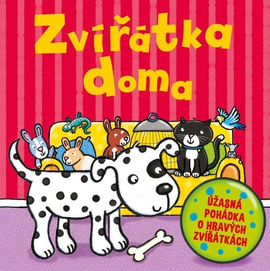 Zvířátka doma - 978-80-252-3958-2