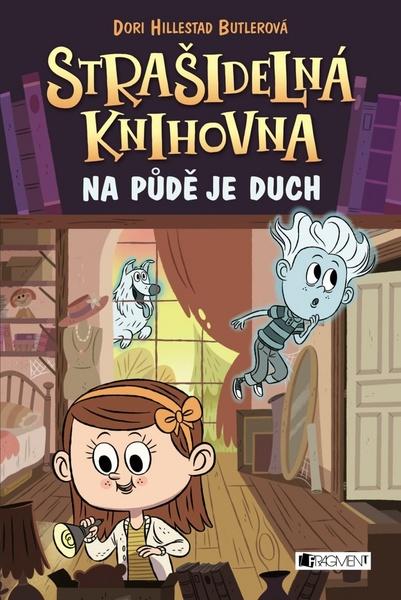 Strašidelná knihovna Na půdě je duch - 978-80-253-3296-2