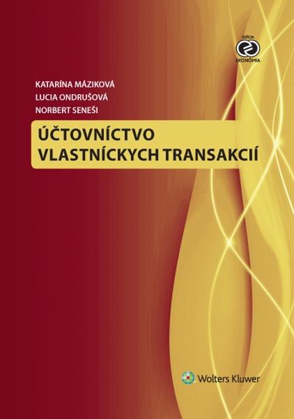 Levně Účtovníctvo vlastníckych transakcií