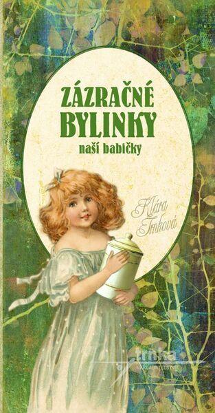 Zázračné bylinky - 978-80-87678-53-4