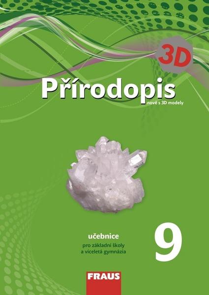Přírodopis 9 pro ZŠ a VG učebnice - 978-80-7489-348-3
