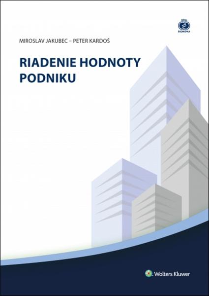 Levně Riadenie hodnoty podniku