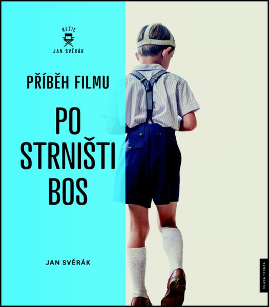 Příběh filmu Po strništi bos - 978-80-204-4429-5