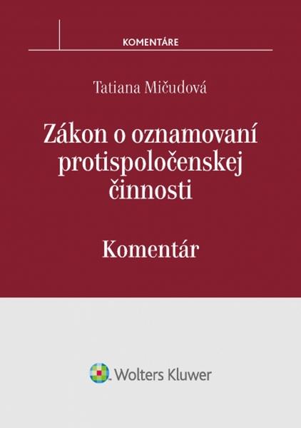 Zákon o oznamovaní protispoločenskej činnosti - 978-80-8168-476-0