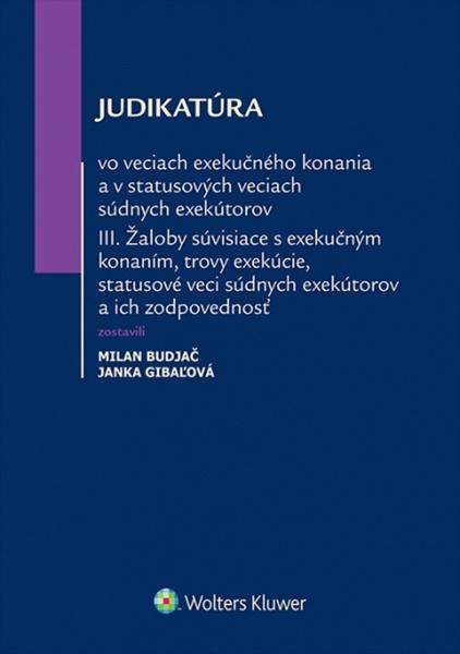 Levně Judikatúra vo veciach exekučného konania