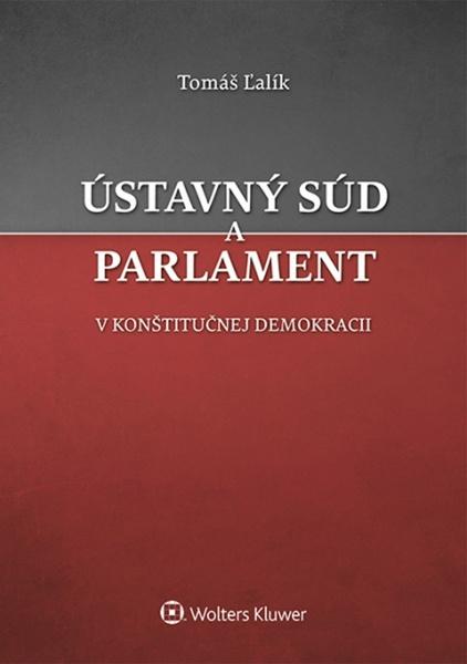 Levně Ústavný súd a parlament