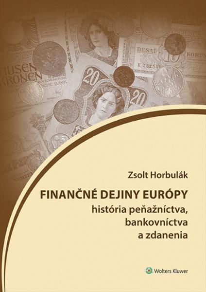 Finančné dejiny Európy - 978-80-8168-191-2