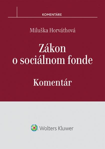 Levně Zákon o sociálnom fonde