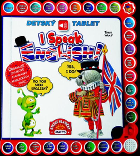 I Speak English Detský tablet - 978-80-8088-516-8
