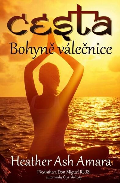 Cesta bohyně válečnice - 978-80-7390-132-5