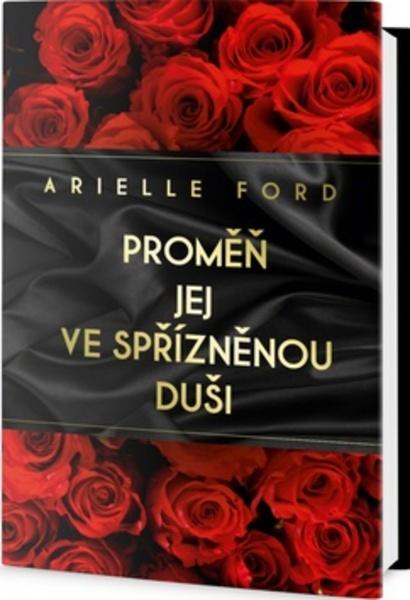Proměň jej ve spřízněnou duši - 978-80-7390-590-3
