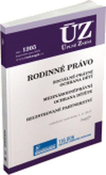 ÚZ 1205 Rodinné právo, ochrana dítěte a rodiny, registrované partnerství - 978-80-7488-237-1
