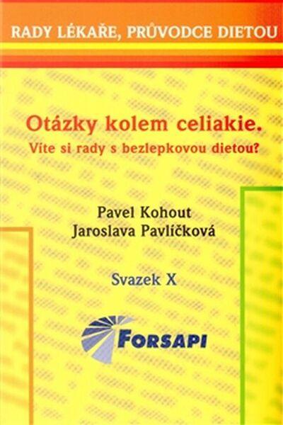 Otázky kolem celiakie - 978-80-87250-09-9