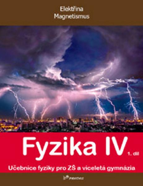 Fyzika IV 1.díl - RNDr. Roman Kubínek CSc., Mgr. Lukáš Richterek Ph.D., RNDr. Renata Holubová CSc. - 978-80-7230-355-7