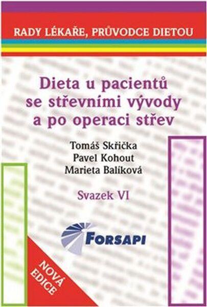 Dieta u pacientů se střevními vývody a po operaci střev Skřička T,Kohout P.,Balíková M. - 978-80-87250-01-3