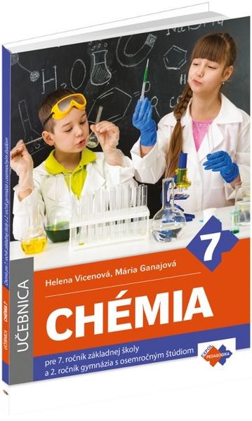 Chémia pre 7. ročník základnej školy a 2. ročník gymnázia s osemročným štúdiom - 978-80-8091-427-1