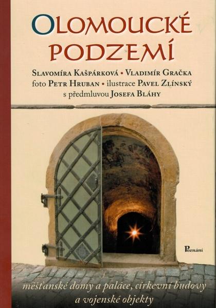 Levně Olomoucké podzemí