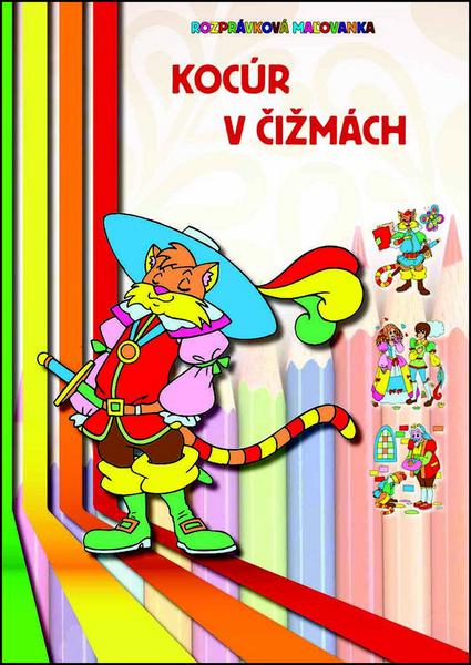 Levně Rozprávková maľovanka Kocúr v čižmách